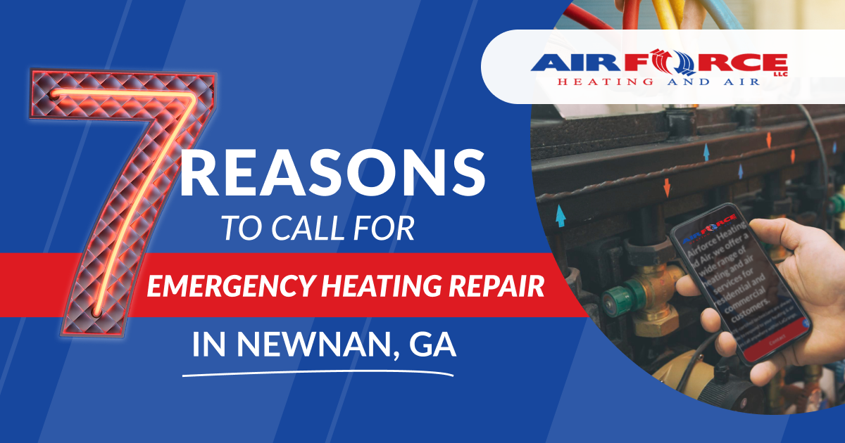 7 Reasons to Call for Emergency Heating Repair in Newnan, GA
