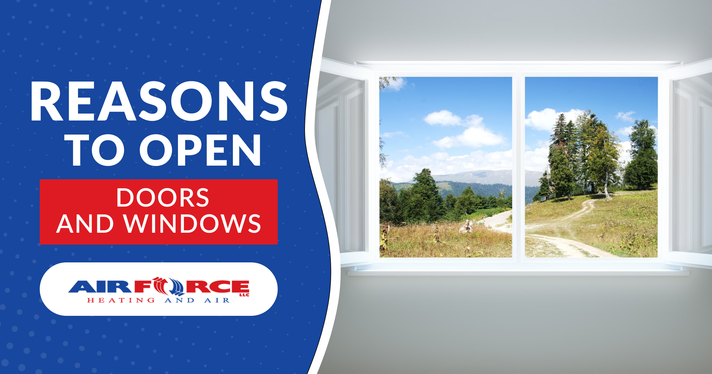 Reasons to Open Doors and Windows