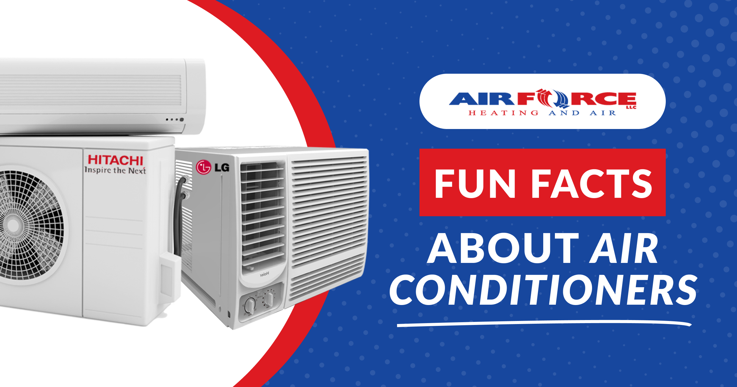 Fun Facts About Air Conditioners